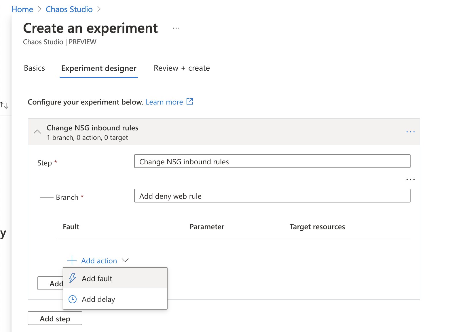 Image of the the Chaos Studio user interface showing the create experiment screen’s experiment designer tab. It has a single step called “change NSG inbound rules”, with a single branch “Add deny web rule”.